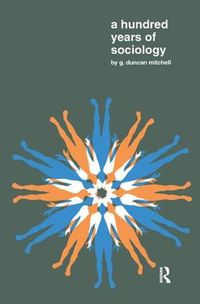 Cover image for A Hundred Years of Sociology