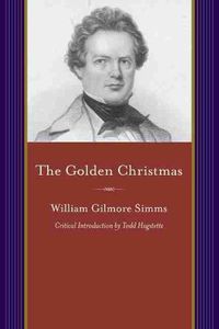 Cover image for The Golden Christmas: A Chronicle of St. John's, Berkeley