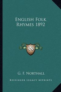 Cover image for English Folk Rhymes 1892