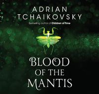 Cover image for Blood Of The Mantis