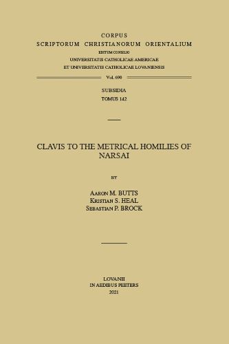 Cover image for Clavis to the Metrical Homilies of Narsai