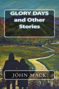 Cover image for Glory Days and Other Stories