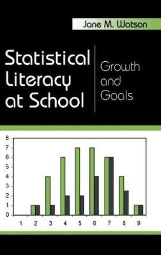 Cover image for Statistical Literacy at School: Growth and Goals