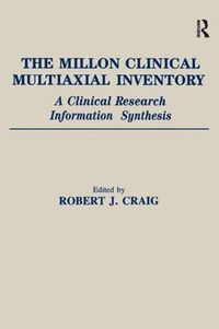 Cover image for The Millon Clinical Multiaxial Inventory: A Clinical Research Information Synthesis