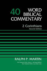 Cover image for 2 Corinthians, Volume 40: Second Edition