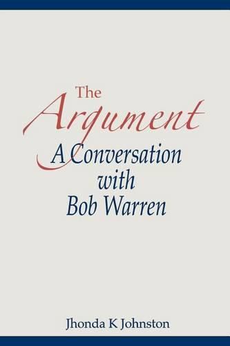 Cover image for The Argument--A Conversation with Bob Warren