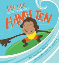 Cover image for Lee Lee Hangs Ten