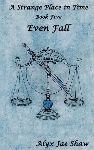 Cover image for A Strange Place in Time, Book Five