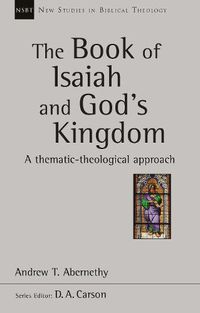 Cover image for The Book of Isaiah and God's Kingdom