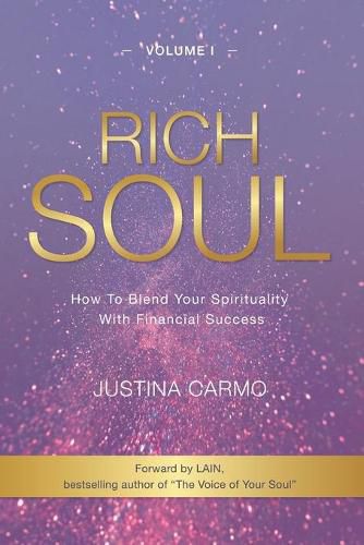 Cover image for Rich Soul: How to Blend Your Spirituality With Financial Success