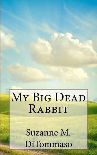 Cover image for My Big Dead Rabbit