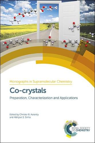 Cover image for Co-crystals: Preparation, Characterization and Applications