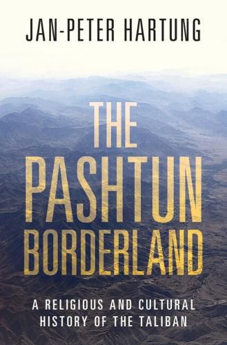 The Pashtun Borderland