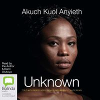 Cover image for Unknown: A Refugee's Story