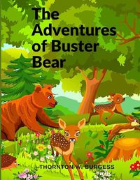 Cover image for The Adventures of Buster Bear