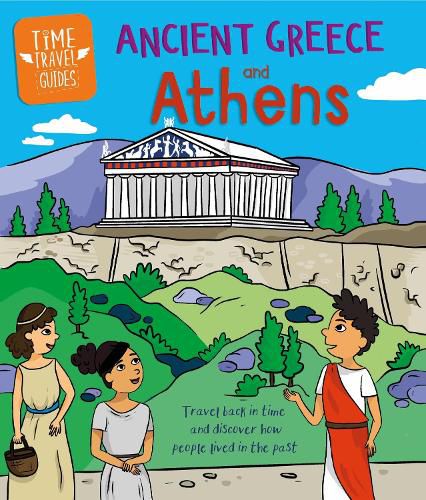 Cover image for Time Travel Guides: Ancient Greeks and Athens