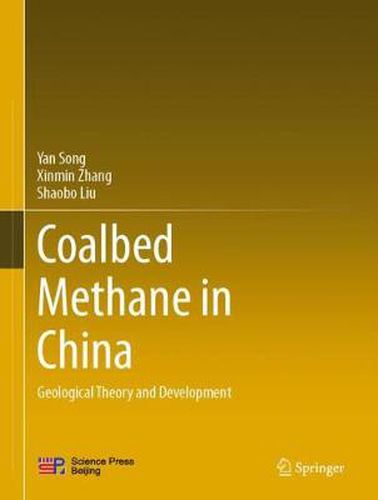 Cover image for Coalbed Methane in China: Geological Theory and Development