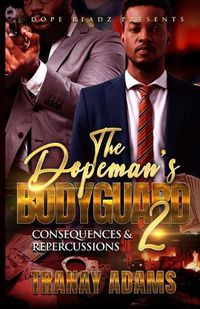 Cover image for The Dopeman's Bodyguard 2