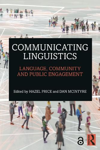 Cover image for Communicating Linguistics: Language, Community and Public Engagement