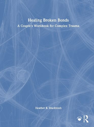 Cover image for Healing Broken Bonds