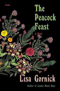 Cover image for The Peacock Feast: A Novel