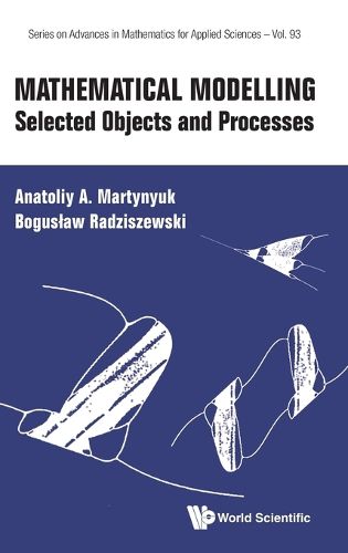 Cover image for Mathematical Modelling: Selected Objects And Processes