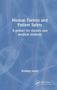 Cover image for Human Factors and Patient Safety