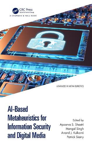 Cover image for AI-Based Metaheuristics for Information Security and Digital Media