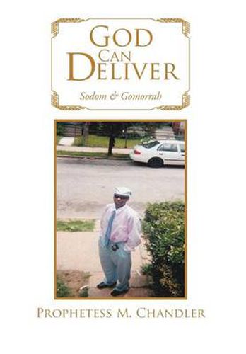 Cover image for God Can Deliver: Sodom & Gomorrah