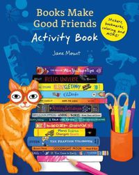 Cover image for Books Make Good Friends Activity Book