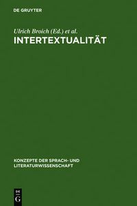 Cover image for Intertextualitat: Formen, Funktionen, Anglistische Fallstudien