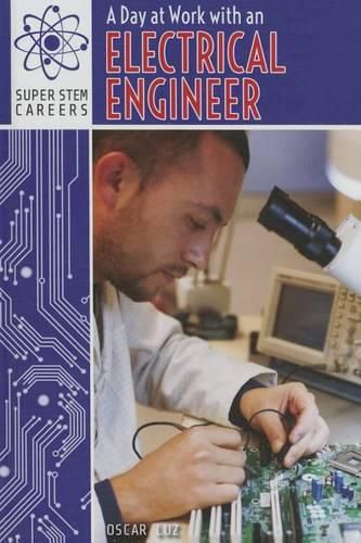 Cover image for A Day at Work with an Electrical Engineer