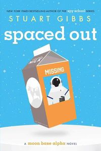 Cover image for Spaced out (Moon Base Alpha)