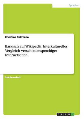 Cover image for Baskisch auf Wikipedia. Interkultureller Vergleich verschiedensprachiger Internetseiten