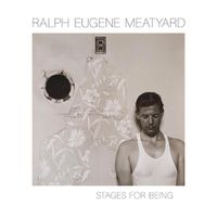Cover image for Ralph Eugene Meatyard: Stages for Being