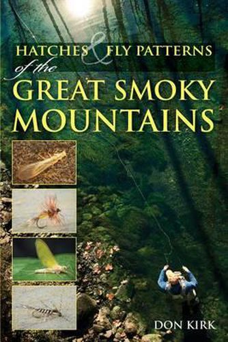 Cover image for Hatches & Fly Patterns of the Great Smoky Mountains