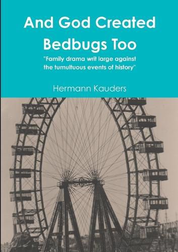 Cover image for And God Created Bedbugs Too