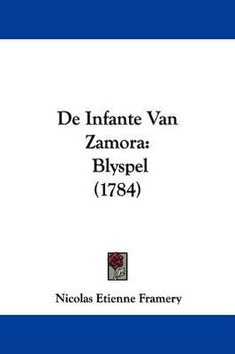 de Infante Van Zamora: Blyspel (1784)