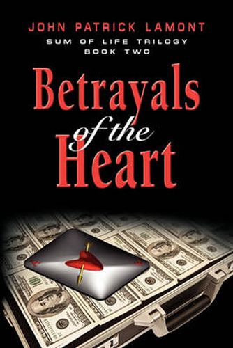 Cover image for SUM OF LIFE - Betrayals of the Heart