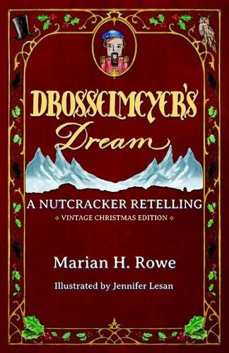 Drosselmeyer's Dream