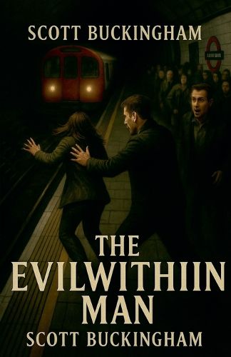 Cover image for The Evil Within Man