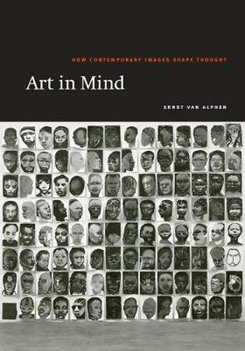 Cover image for Art in Mind: How Contemporary Images Shape Thought