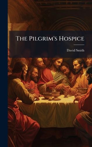 Cover image for The Pilgrim's Hospice