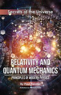 Cover image for Relativity and Quantum Mechanics: Principles of Modern Physics