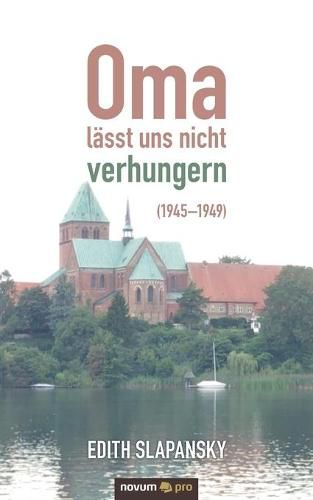 Cover image for Oma lasst uns nicht verhungern (1945-1949)