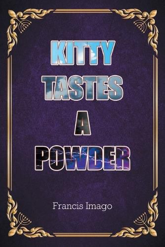 Cover image for Kitty Tastes a Powder