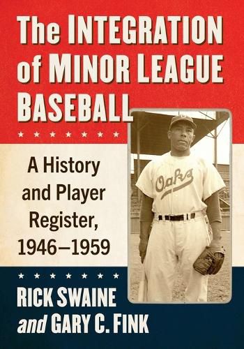 Cover image for The Integration of Minor League Baseball