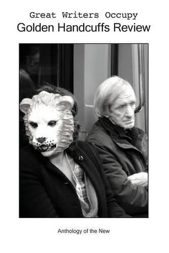 Cover image for Great Writers Occupy Golden Handcuffs Review