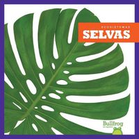 Cover image for Selvas (Rain Forests)