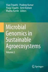 Cover image for Microbial Genomics in Sustainable Agroecosystems: Volume 2